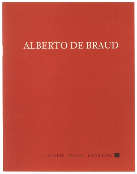 ALBERTO DE BRAUD. Selected Works.