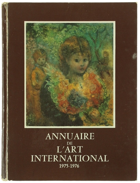 ANNUAIRE DE L'ART INTERNATIONAL 1975-1976.
