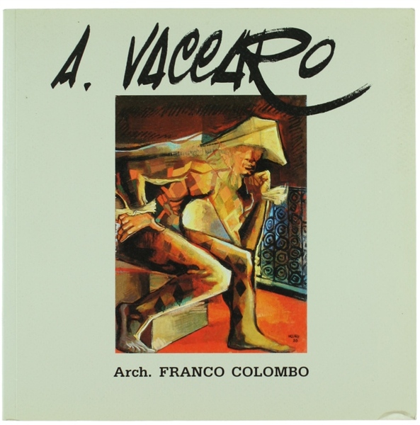 PERCORSI A COLORI DAL 1949 AL 1999 DI ANDREA VACCARO.
