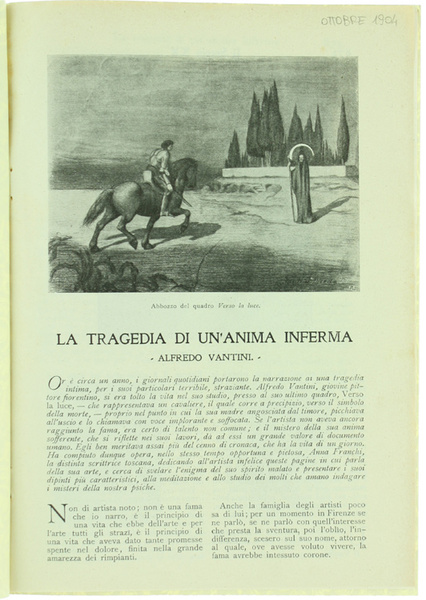 LA TRAGEDIA DI UN'ANIMA INFERMA: Alfredo Vantini.