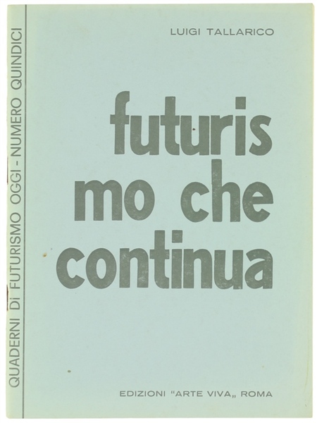 FUTURISMO CHE CONTINUA.