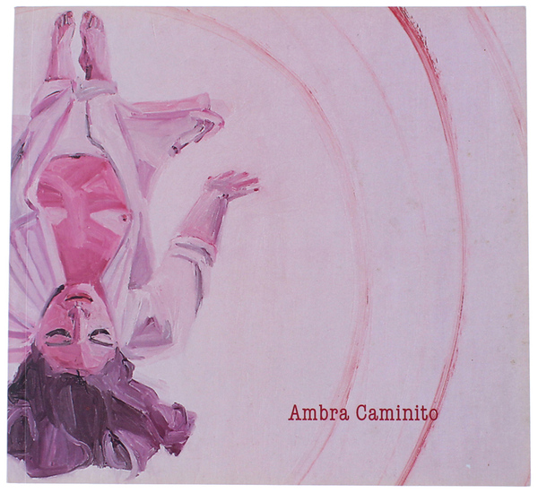 AMBRA CAMINITO 2002-2004.
