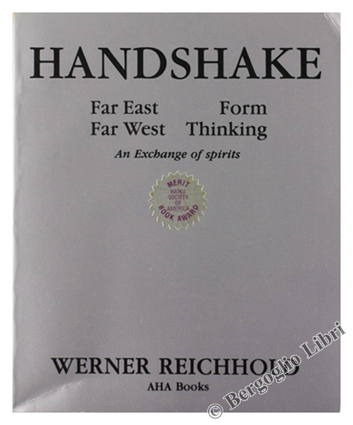 HANDSHAKE: Far East - Form - Far West - Thinking. …