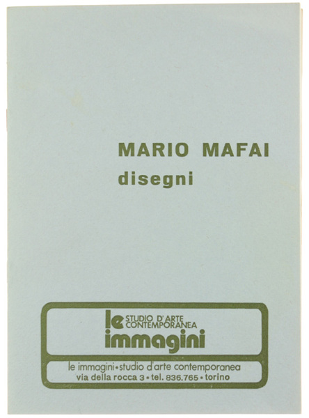 MARIO MAFAI. Disegni.