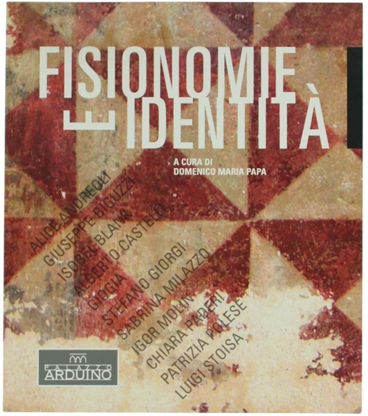 FISIONOMIE E IDENTITA'.