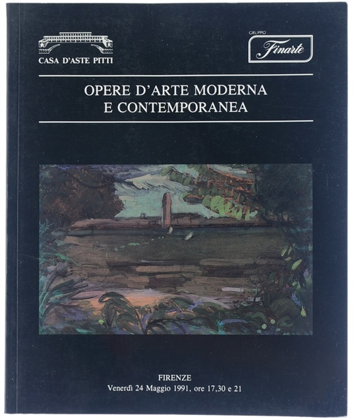 OPERE D'ARTE MODERNA E CONTEMPORANEA. Firenze 24 maggio 1991.