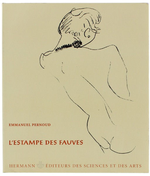 L'ESTAMPE DES FAUVES. Une esthetique du contraste.