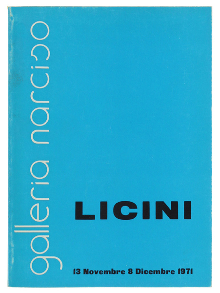 LICINI. 13 Novembre - 8 Dicembre 1971.