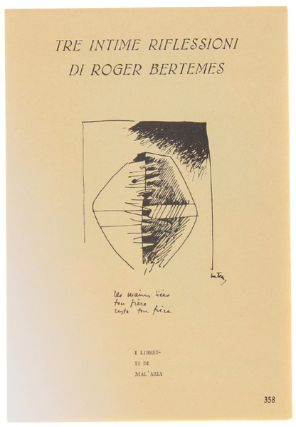 TRE INTIME RIFLESSIONI. I Libretti di Mal'Aria 358.