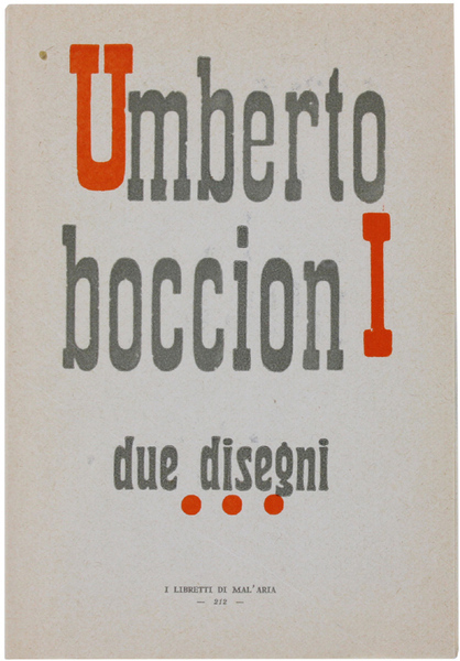 DUE DISEGNI. I Libretti di Mal'Aria 212.