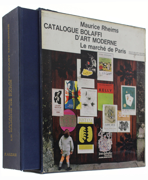 CATALOGUE BOLAFFI D'ART MODERNE. LE MARCHE' DE PARIS.