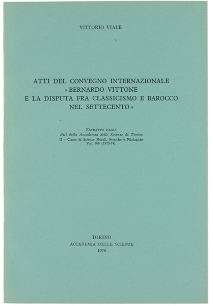 ATTI DEL CONVEGNO INTERNAZIONALE "BERNARDO VITTONE E LA DISPUTA FRA …