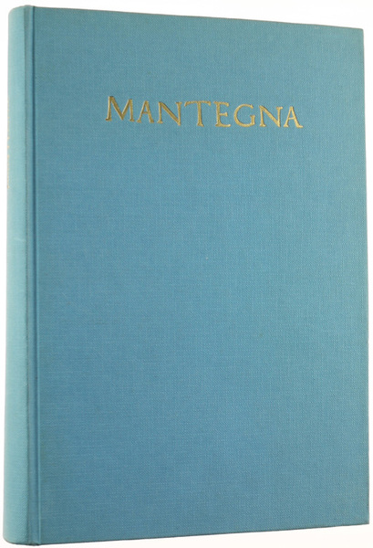 ANDREA MANTEGNA. Catalogo della mostra. Mantova - Palazzo Ducale