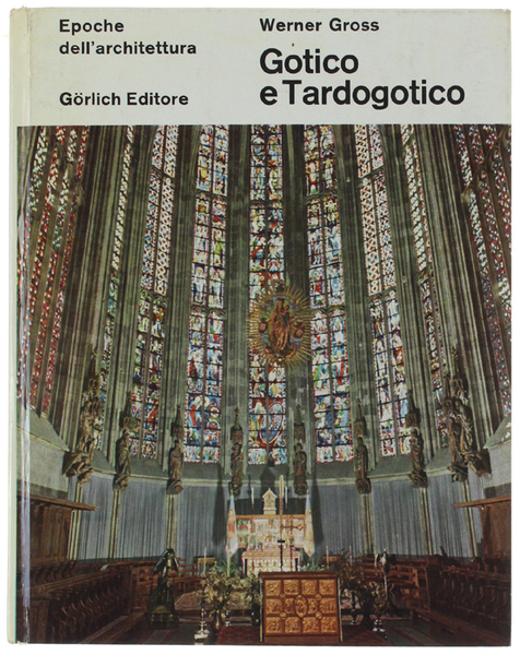 GOTICO E TARDOGOTICO.