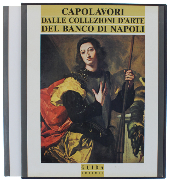 CAPOLAVORI DALLE COLLEZIONI D'ARTE DEL BANCO DI NAPOLI. Museo Diego …