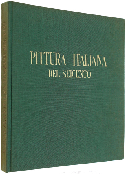 LA PITTURA ITALIANA DEL SEICENTO.