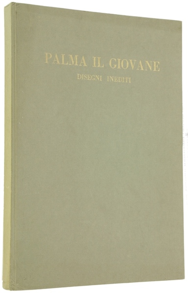 JACOPO PALMA IL GIOVANE. Quaderni di disegni dell'Accademia Carrara di …