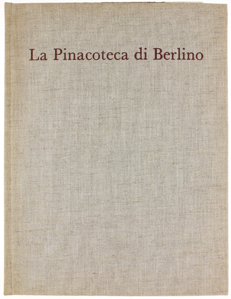 LA PINACOTECA DI BERLINO-DAHLEM.