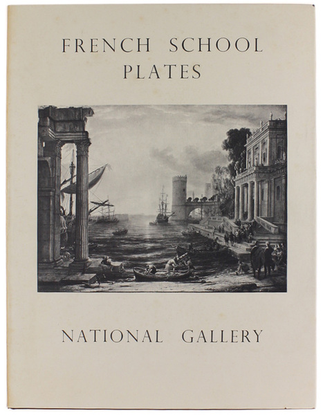 NATIONAL GALLERY CATALOGUES - FRENCH SCHOOL PLATES.