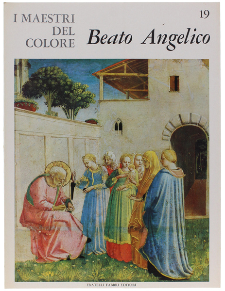 BEATO ANGELICO. I Maestri del Colore N. 19 (prima edizione: …