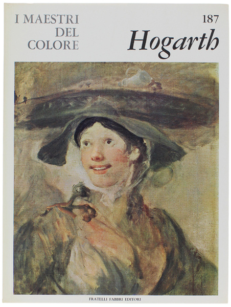 WILLIAM HOGARTH. I Maestri del Colore N. 187 (prima edizione: …