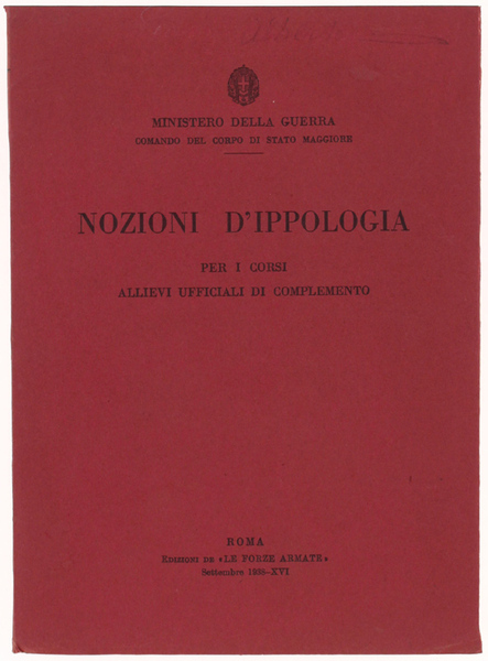 NOZIONI D'IPPOLOGIA per i corsi Allievi Ufficiali di Complemento.