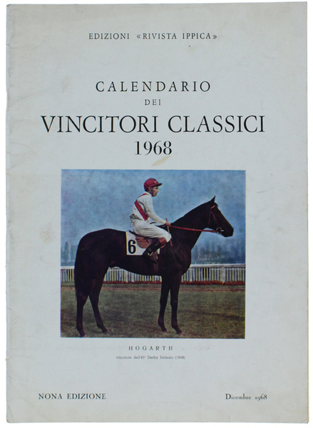 CALENDARIO DEI VINCITORI CLASSICI 1968. Nona edizione