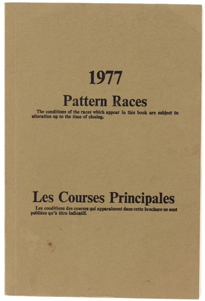 1977 EUROPEAN PATTERN RACES. Also included 3 lists of North …