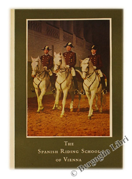 THE SPANISH RIDING SCHOOL IN VIENNA.