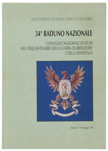 34° RADUNO NAZIONALE. Convegno Nazionale di Studi nel Cinquantenaario della …