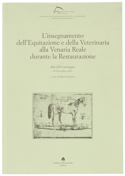 L'INSEGNAMENTO DELL'EQUITAZIONE E DELLA VETERINARIA ALLA VENARIA REALE DURANTE LA …