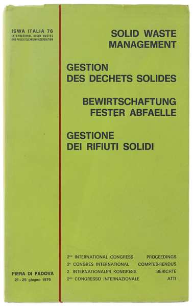 SOLID WASTE MANAGEMENT - GESTION DES DECHETS SOLIDES - BEWIRTSCHAFTUNG …