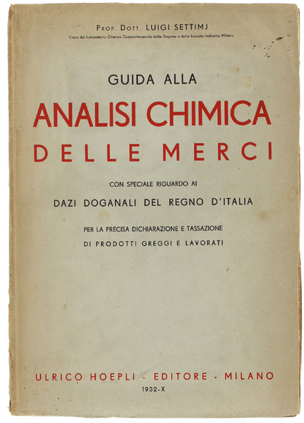GUIDA ALLA ANALISI CHIMICA DELLE MERCI con speciale riguardo ai …