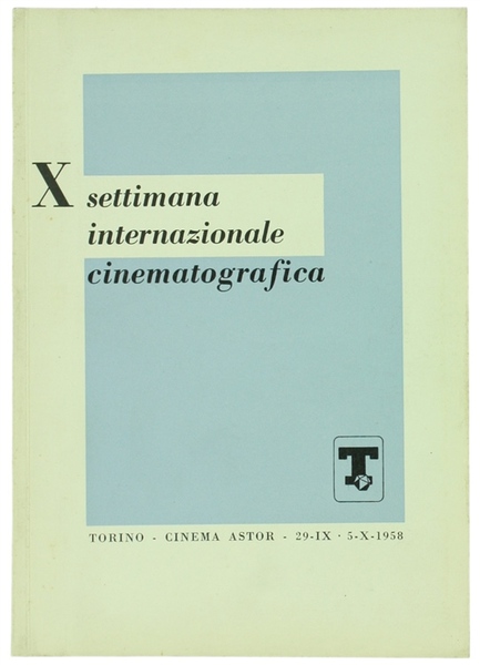 X SETTIMANA INTERNAZIONALE CINEMATOGRAFICA.