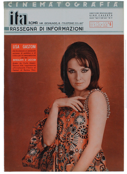 CINEMATOGRAFIA ITA. Rassegna di Informazioni. Anno 33 N. 6 (Lisa …