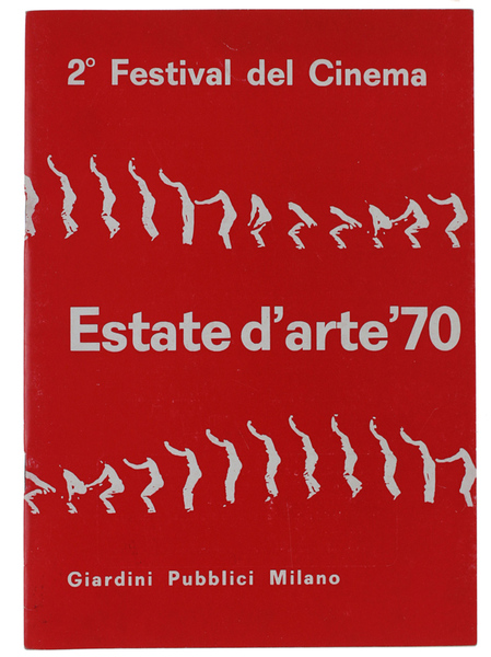 2° FESTIVAL DEL CINEMA. "Tendenze del film contemporaneo". 3-12 luglio …