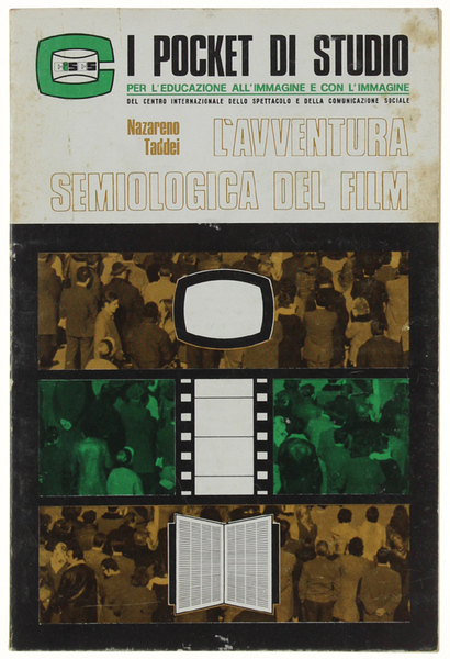 L'AVVENTURA SEMIOLOGICA DEL FILM.