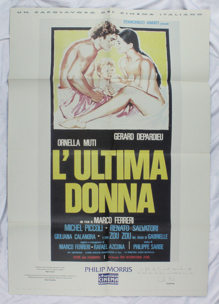 L'ULTIMA DONNA (1976) - Reprint dell'affisso originale. Poster a colori …