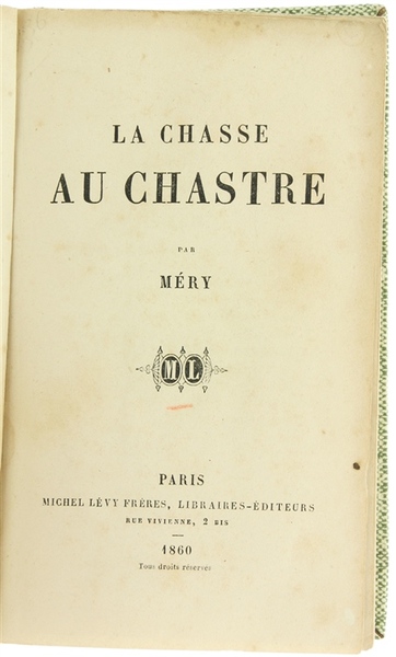 LA CHASSE AU CHASTRE.