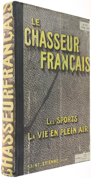 LE CHASSEUR FRANÇAIS. Année complète 1933.