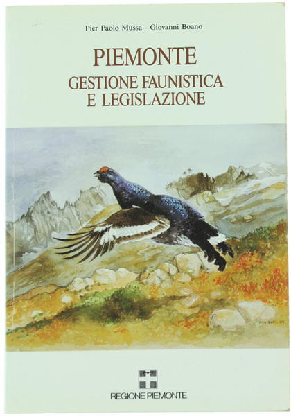 PIEMONTE: GESTIONE FAUNISTICA E LEGISLAZIONE.