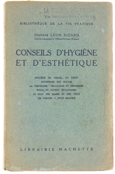 CONSEILS D'HYGIENE ET D'ESTHETIQUE.