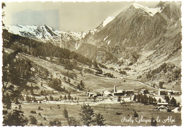 PRALI GHIGOU E LE ALPI (Cartolina).