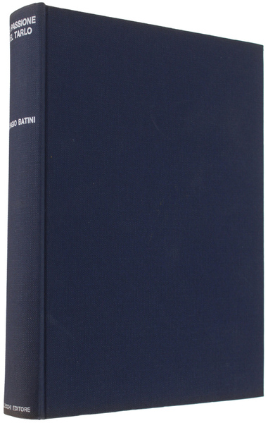 LA PASSIONE DEL TARLO. Come si comprano gli oggetti antichi.