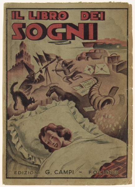 IL LIBRO DEI SOGNI ovvero la fortuna per chi gioca …