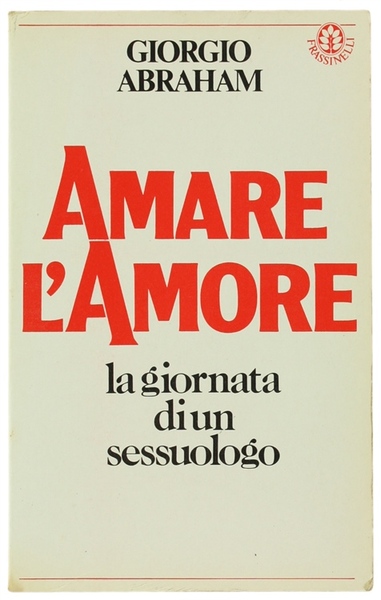 AMARE L'AMORE.