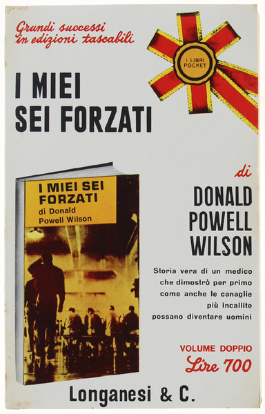 I MIEI SEI FORZATI. [volume come nuovo]