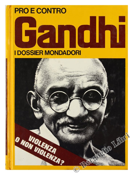 PRO E CONTRO GANDHI.