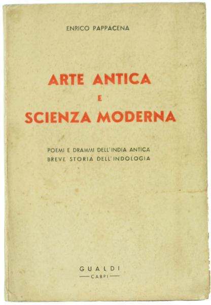 ARTE ANTICA E SCIENZA MODERNA.