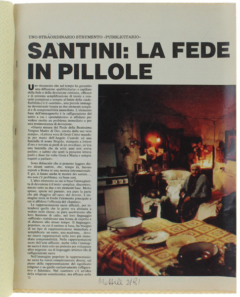 SANTINI: LA FEDE IN PILLOLE. Uno straordinario strumento pubblicitario. Stralcio …